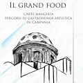 A Scala il “Grand Food” di Elisabetta Donadono, il percorso di gastronomia artistica in Campania