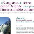 Amalfi: 23 ottobre una conferenza sugli scambi culturali con l’Oriente in nome di Essad Bey