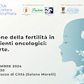 Amalfi ospita l’evento “Preservazione della fertilità in giovani pazienti oncologici: stato dell’arte”