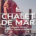 Chalet de Mar e la Boat Service ricercano figure professionali da integrare per la stagione 2022