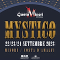 Dal 22 al 24 settembre ritorna il GustaMinori con “Mystico”. Reale «Attese migliaia di presenze tra fine settembre e inizi di ottobre»