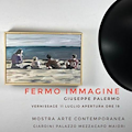 "Fermo immagine", 11 luglio a Maiori la mostra di Giuseppe Palermo