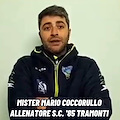 Mario Coccorullo si dimette da allenatore del S.C. ’85 Tramonti: «Scelta per il bene del gruppo». Mimmo Baino è il nuovo mister