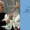 Napoli: 3 novembre si presenta il libro "Pino Daniele, note a margine" di Gennaro Di Biase