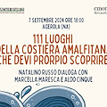 Sabato 7 settembre ad Agerola si presenta il libro “111 Luoghi della Costiera Amalfitana che devi proprio scoprire” 