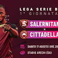 Salernitana-Cittadella, si riparte dalla Serie B: le probabili formazioni