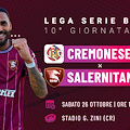 Salernitana in cerca del riscatto contro la Cremonese. Le probabili formazioni