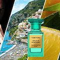 Sole di Positano, il nuovo profumo Tom Ford che si ispira alla Costiera Amalfitana