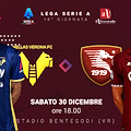 Verona-Salernitana, Inzaghi suona la carica. Le probabili formazioni