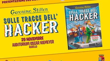 A Ravello “Sulle tracce dell’Hacker”: Geronimo Stilton e Polizia Postale per la sicurezza online