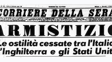 L'armistizio dell'8 Settembre 1943 che divise l'Italia