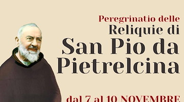 Le Reliquie di San Pio da Pietrelcina in peregrinatio a Ogliara: un evento di fede e devozione