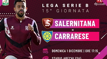 Salernitana-Carrarese: i granata obbligati a vincere. Le probabili formazioni