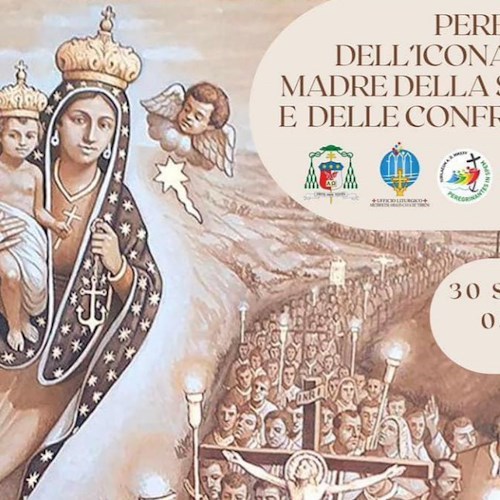 Peregrinatio dell'Icona di Maria Madre della Speranza e delle Confraternite