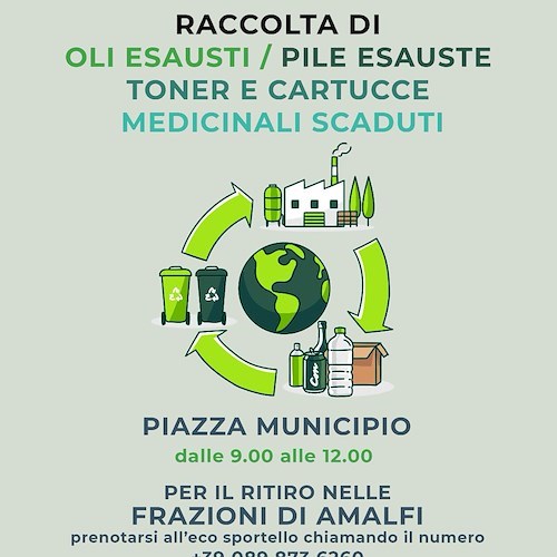 Giornata Ecologica ad Amalfi: 7 novembre raccolta di oli e pile esauste, toner, cartucce e medicinali scaduti