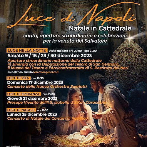 Luce di Napoli, dal 9 dicembre la rassegna natalizia nella Cattedrale