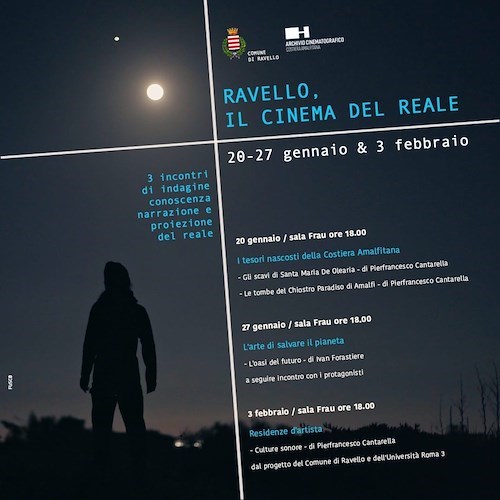 Ravello, il cinema del reale: al via la rassegna dedicata ai tesori nascosti della Costa d'Amalfi e della Campania