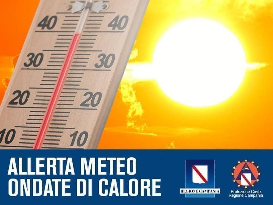 Il Vescovado Campania In Arrivo Nuova Ondata Di Caldo Temperature Record E Consigli Per